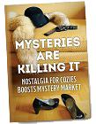 Mysteries Are Killing It!