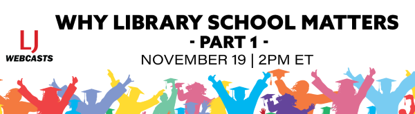 111924 LJ Library Schools 1 - Email Header 600x166