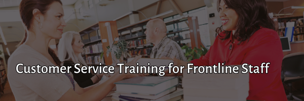 Customer Service Training for Frontline Staff (4)