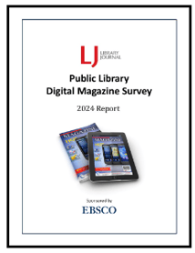 LJ Digital Magazine Survey of Public Libraries 2024