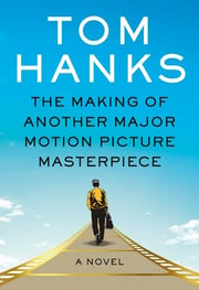 makingofanothermajormotionpicturemasterpiece_hanks