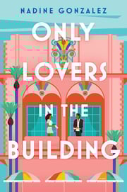 onlyloversinthebuilding_gonzalez