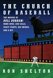 thechurchofbaseballthemakingofbulldurham