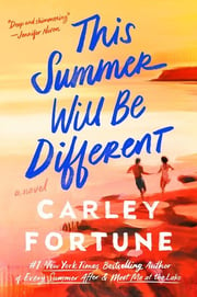 thissummerwillbedifferentfortune