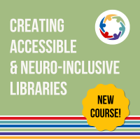 Creating Accessible and Neuro-Inclusive Libraries