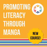 Promoting Literacy Through Manga