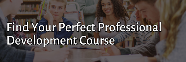 Find Your Perfect PD Course